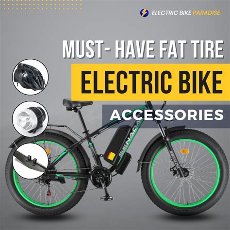 Must-Have Fat Tire Electric Bike Accessories for a Safe & Amazing Ride – Electric Bike Paradise