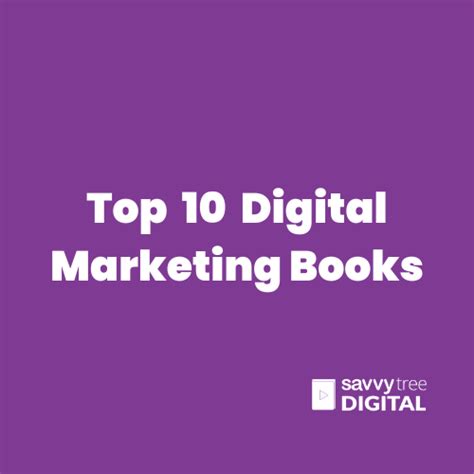 Best 10 Digital Marketing Books You Must Read | Savvytree