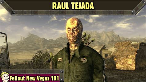 Fallout New Vegas 101 : Raul Tejada - YouTube