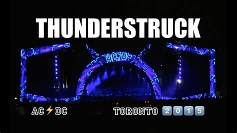 AC/DC THUNDERSTRUCK | LIVE | Toronto 2015 - YouTube