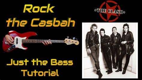 "Rock the Casbah by THE CLASH, Bass Guitar Cover and Lesson" - YouTube