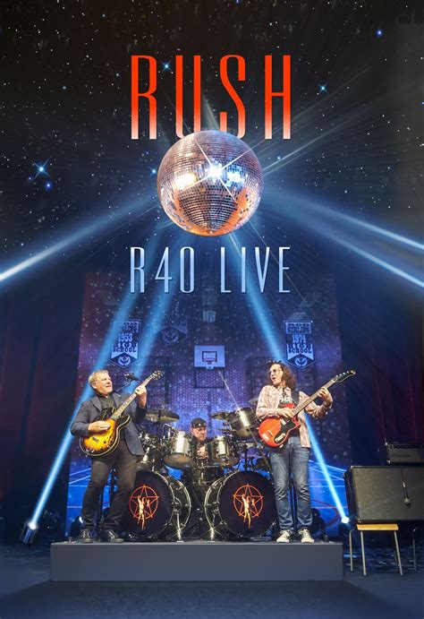 Rush is a Band Blog: Rush's upcoming R40 Live CD/DVD/Blu-ray: details, cover, tracklist and pre ...