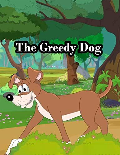 The Greedy Dog: Learn English with Story for Children. Bedtime Stories For Kids | Moral Stories ...