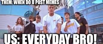 Jake Paul It's Everyday Bro - Imgflip