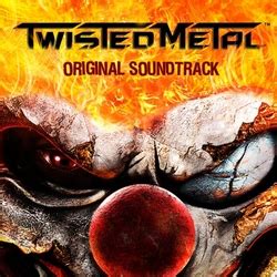 Twisted Metal Soundtrack (2012)