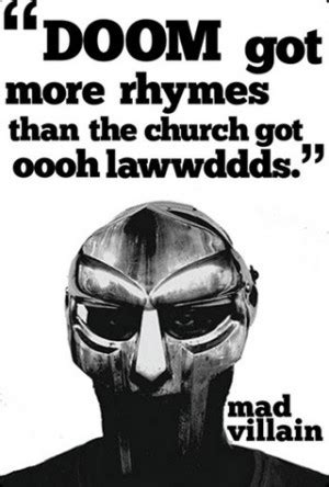 Mf Doom Quotes. QuotesGram