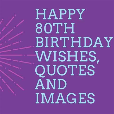 50+ inspiring happy 80th birthday wishes, quotes, and images