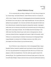 Jackie Robinson Essay - Neel Patel 4th 5/21/16 Jackie Robinson Essay "I'm not concerned with ...