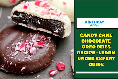 Candy Cane Chocolate Oreo Bites Recipe - Learn Under Expert Guide ...