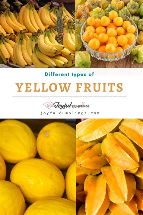 23 Yellow Fruits Around The Globe » Joyful Dumplings