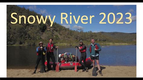 Snowy River Rafting | 2023 - YouTube