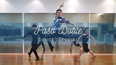 How To Dance PASO DOBLE? *Techniques* + *Tips* - YouTube