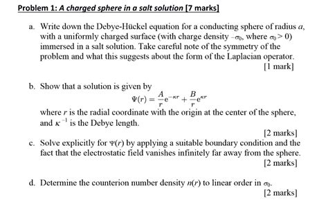 Debye Huckel Equation: Charged Sphere In Salt Solu... | Chegg.com