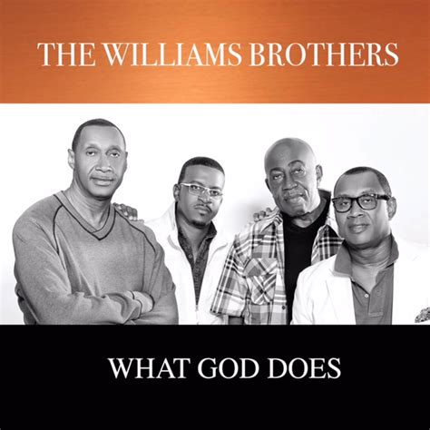 The Williams Brothers Prep First Album in 6 Years, Single “What God Does” Climbing Charts | Path ...