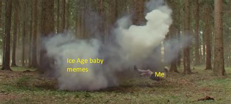 Ice Age Baby Memes : r/dankmemes