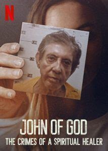 A Few Thoughts About The New Netflix John of God Documentary & How It Relates To Cultic Abuse ...