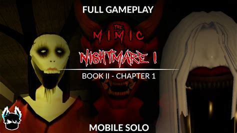 THE MIMIC: Jealousy - Nightmare 1 (TOP 29) | ROBLOX | Full Mobile Walkthrough - YouTube