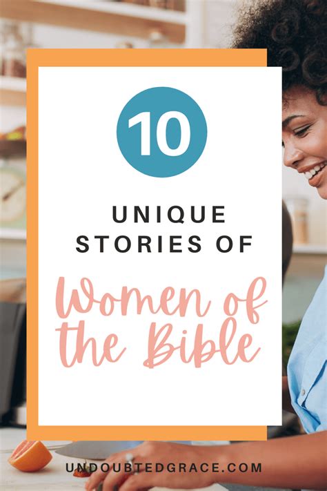 10 Uplifting Stories of Women In The Bible Who Impacted the World ...