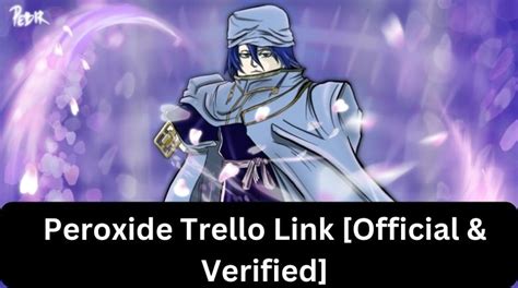 Peroxide Trello Link & Wiki [Official] [December 2024] - MrGuider