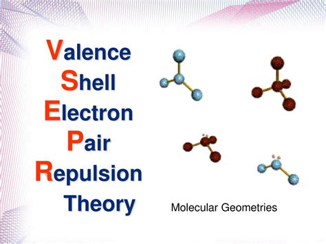 Valence Shell Electron Pair Repulsion Theory - ppt download