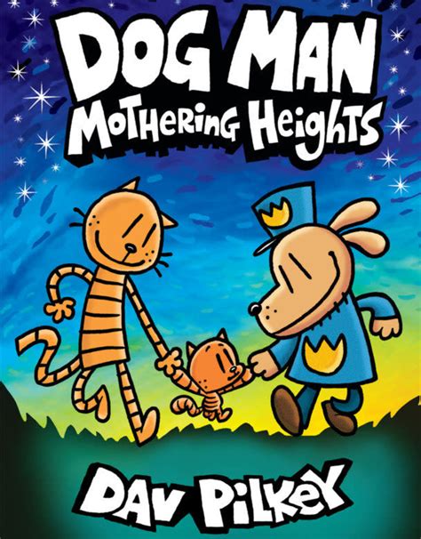 Dog Man: Mothering Heights - G.Williker's Toy Shoppe Inc