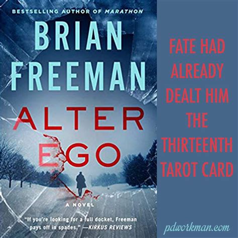 Excerpt from Alter Ego - pdworkman.com