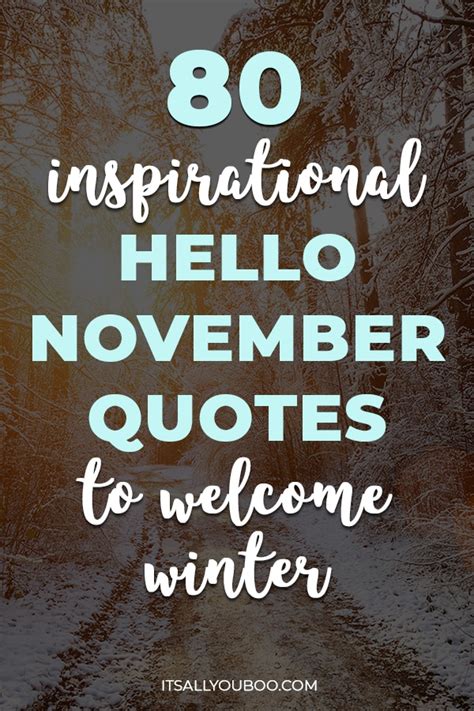 80 Inspirational Hello November Quotes to Welcome Winter Weather