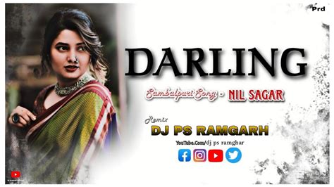 DARLING SONG !! NIL SAGAR !! RESHMA !! RAJIV GOND !! RIYANSHI MUSIC DJ PS x DJ PIYUSH RAMGHAR ...