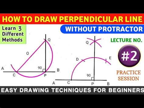 HOW TO DRAW PERPENDICULAR LINE WITHOUT PROTRACTOR (3 METHODS) | EASY ...