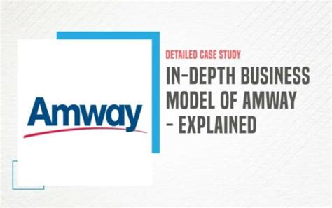 In-Depth Business Model of Amway - 2024 | IIDE