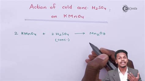 Action of Cold Conc H2SO4 on KMnO4 - D and F Block Elements - Chemistry Class 12 - YouTube