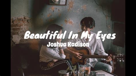 Beautiful In My Eyes by Joshua Kadison w/ lyrics - YouTube