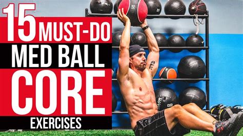 15 MUST-DO Med Ball Core Exercises For a STRONG Six Pack | FIX WEAK ABS - YouTube