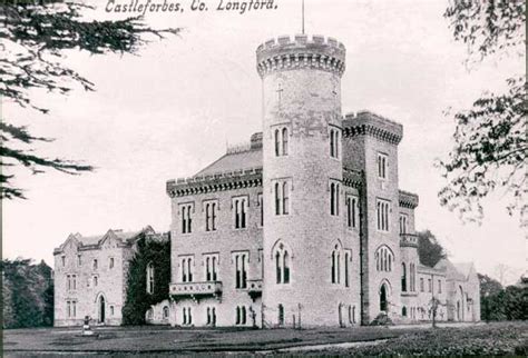 Castle Forbes | Castle, County longford, Castles in ireland