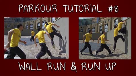 PARKOUR TUTORIAL #8 - Run-up & Wall run [ENG SUBS] - YouTube