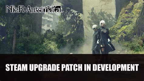 NieR: Automata Steam Upgrade Patch Now in Development - Fextralife