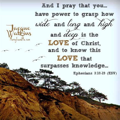 Ephesians 3:17 http://www.jacquewatkins.com/2012/09/28/for-when-you ...