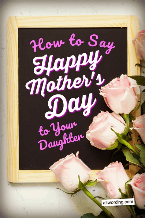 20 Delightful Ways to Say Happy Mother's Day to Your Daughter » AllWording.com