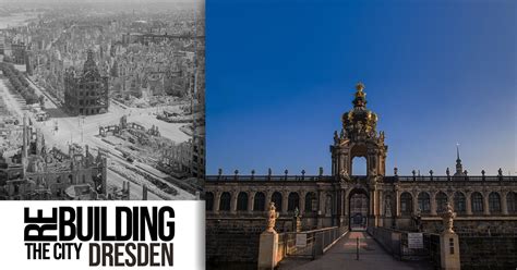 Rebuilding the City: Dresden - RTF | Rethinking The Future