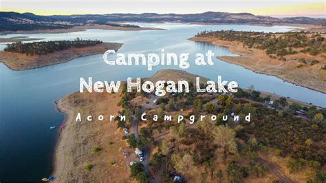 Camping at New Hogan Lake , Acorn Campground | Aerial view - YouTube