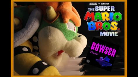 Bowser sings "Peaches" but it's a plush parody | The Super Mario Bros ...