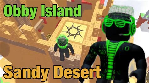 Roblox Obby Island Sandy Desert Full Walk-through - YouTube