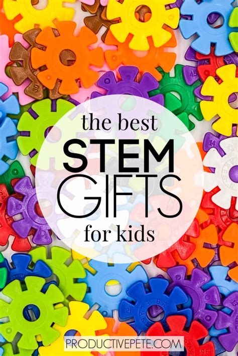 Our Guide to the Best Educational & Fun STEM Gifts for Kids - Productive Pete