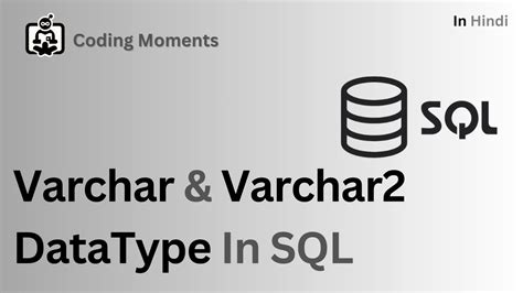 #10|| Varchar and Varchar2 Datatype || SQL LECTURE FOR BEGINNERS - YouTube