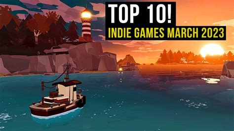 Top 10 Upcoming New Indie Games of March 2023 - YouTube