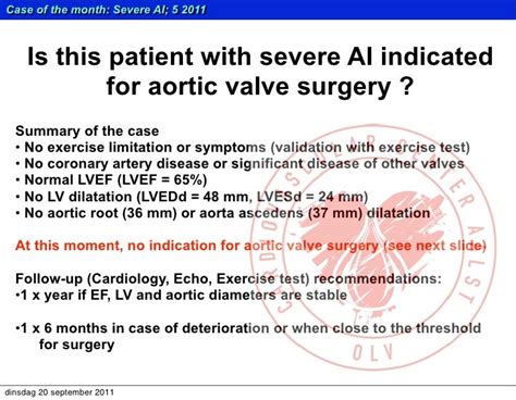 Rare cause of severe aortic insufficiency