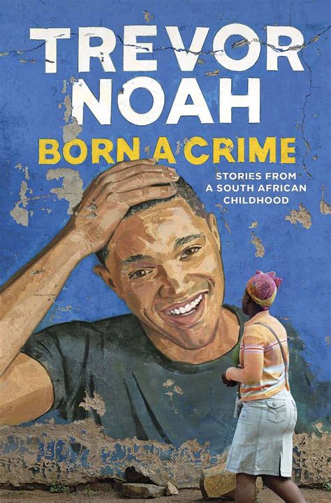 Born A Crime | Trevor Noah | Book Review