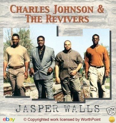 CHARLES JOHNSON AND THE REVIVERS – JASPER WALLS – Gospel Music Warehouse