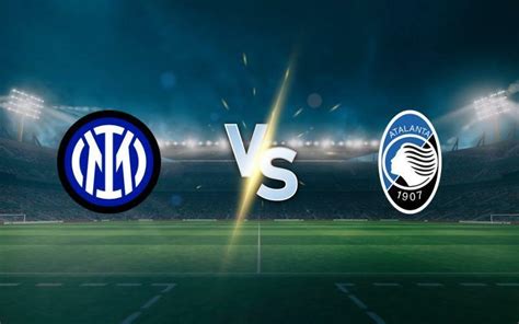 Inter vs Atalanta prediction and betting tips on February 28, 2024 ...