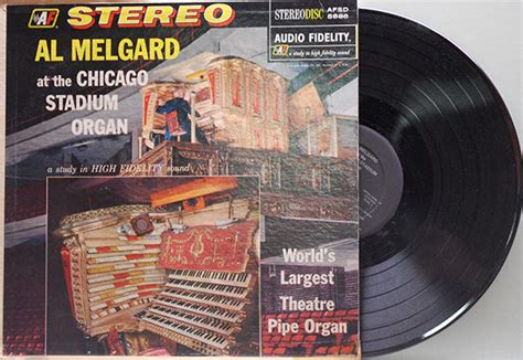 AL MELGARD • at the Chicago Stadium Organ • World’s Largest Theatre Pipe Organ | Uncle Eddies ...